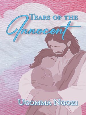 cover image of Tears of the Innocent